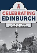 Celebrating Edinburgh-9781445698380