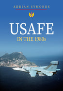 USAFE in the 1980s-9781445698540