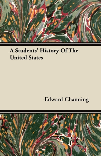 A Students' History Of The United States-9781446077160