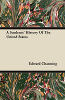 A Students'' History Of The United States
