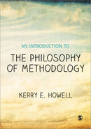 An Introduction to the Philosophy of Methodology-9781446202999
