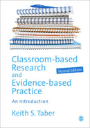 Classroom-based Research and Evidence-based Practice : An Introduction-9781446209226