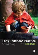 Early Childhood Practice : Froebel today-9781446211250