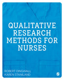Qualitative Research Methods for Nurses-9781446248768