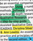 Using Software in Qualitative Research : A Step-by-Step Guide-9781446249734