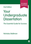 Your Undergraduate Dissertation : The Essential Guide for Success-9781446253199