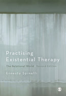 Practising Existential Therapy : The Relational World-9781446272350