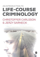 An Introduction to Life-Course Criminology-9781446275917