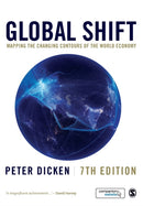 Global Shift : Mapping the Changing Contours of the World Economy-9781446282106