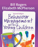 Behaviour Management with Young Children : Crucial First Steps with Children 3-7 Years-9781446282885