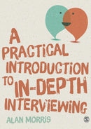 A Practical Introduction to In-depth Interviewing-9781446287637
