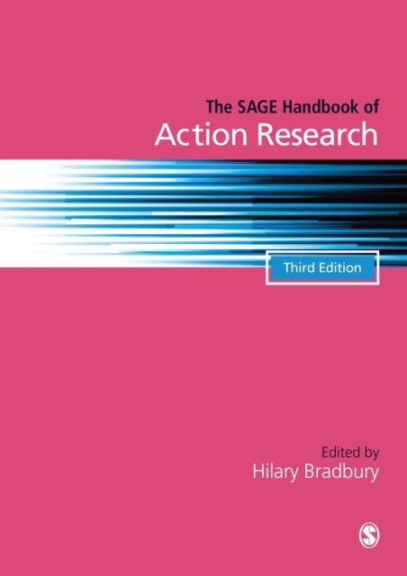 The SAGE Handbook of Action Research