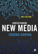 Understanding New Media-9781446297100