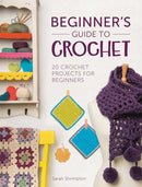 Beginner''s Guide to Crochet