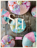 Tilda Sewing by Heart : For the Love of Fabrics-9781446306710