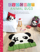 Crochet Animal Rugs : Over 20 Crochet Patterns for Fun Floor MATS and Matching Accessories-9781446307007