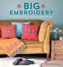 Big Embroidery : 20 Crewel Embroidery Designs to Stitch with Wool-9781446307137