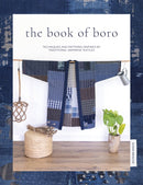 The Book of Boro : Techniques and Patterns Inspired by Traditional Japanese Textiles-9781446308325