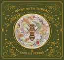 Paint with Thread: Through the Seasons