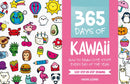 365 Days of Kawaii : How to Draw Cute Stuff Every Day of the Year-9781446308752