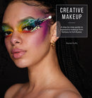 Creative Makeup : A Step-by-Step Guide to Expressive Makeup from Fantasy to Full Illusion-9781446308837