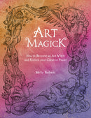 Art Magick : How to Become an Art Witch and Unlock Your Creative Power-9781446308899