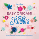 Easy Origami Flowers : 400 Pages Ready to Fold with 10 Step-by-Step Tutorials-9781446309001