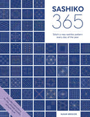 Sashiko 365 : Stitch a New Sashiko Pattern Every Day of the Year-9781446309254