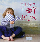 Tilda'S Toy Box : Sewing Patterns for Soft Toys and More from the Magical World of Tilda-9781446309346