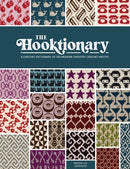 The Hooktionary : A Crochet Dictionary of 150 Modern Tapestry Crochet Motifs-9781446309575