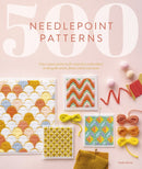 500 Needlepoint Patterns : Easy Repeat Patterns for Tapestry Embroidery in Bargello Stitch, Flame Stitch and More-9781446310670