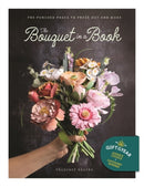 The Bouquet in a Book : Pre-Punched Pages to Press out and Make Paper Flowers-9781446314289