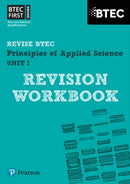 Pearson REVISE BTEC First in Applied Science: Principles of Applied Science Unit 1 Revision Workbook - for 2026, 2027 exams-9781446902783