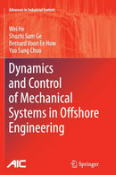 Dynamics and Control of Mechanical Systems in Offshore Engineering-9781447172277