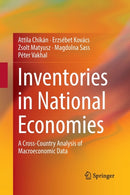 Inventories in National Economies : A Cross-Country Analysis of Macroeconomic Data-9781447174356
