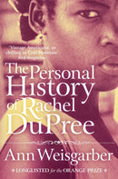 The Personal History of Rachel DuPree-9781447203377