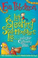 Let Sleeping Sea-Monsters Lie