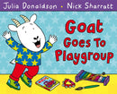 Goat Goes to Playgroup-9781447210948