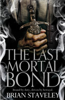 The Last Mortal Bond-9781447235835