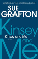 Kinsey and Me : Stories-9781447237655