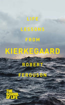 Life lessons from Kierkegaard-9781447245643