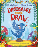 Dinosaurs Don''t Draw