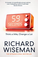 59 Seconds : Think a Little, Change a Lot-9781447273370