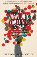 Man Who Couldn''t Stop