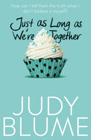 Just as Long as We''re Together