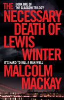 The Necessary Death of Lewis Winter-9781447290698