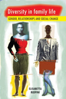 Diversity in Family Life : Gender, Relationships and Social Change-9781447300922