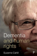 Dementia and Human Rights-9781447331407