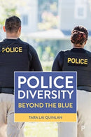 Police Diversity : Beyond the Blue-9781447347958