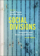 Social Divisions : Inequality and Diversity in Britain-9781447355120